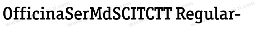 OfficinaSerMdSCITCTT Regular字体转换